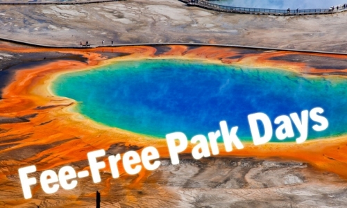 Yellowstone National Park Wyoming Free Days